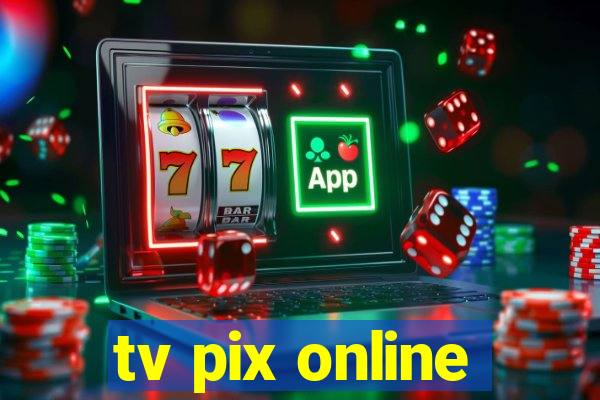 tv pix online